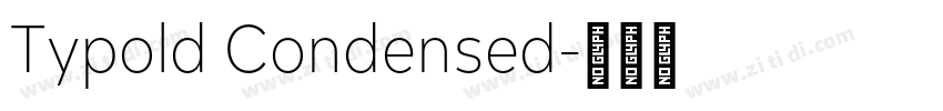 Typold Condensed字体转换